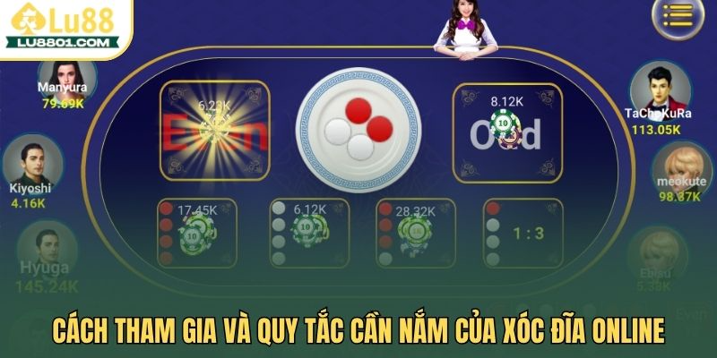 Cách tham gia và quy tắc cần nắm của xóc đĩa online