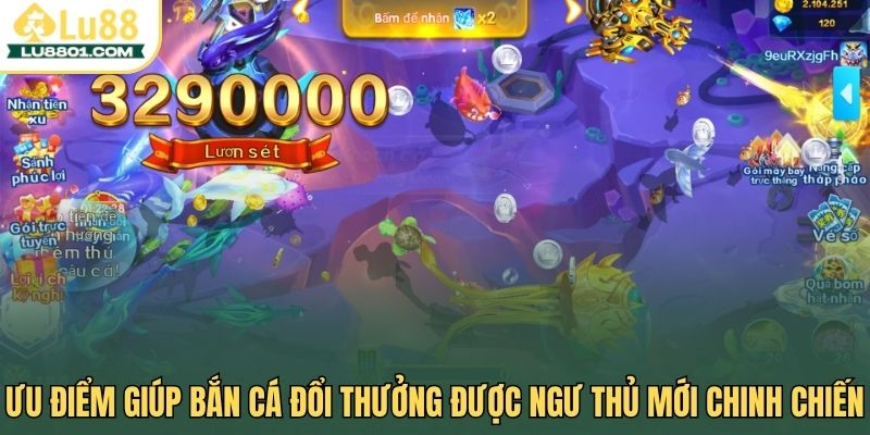Ưu điểm giúp bắn cá đổi thưởng được ngư thủ mới chinh chiến